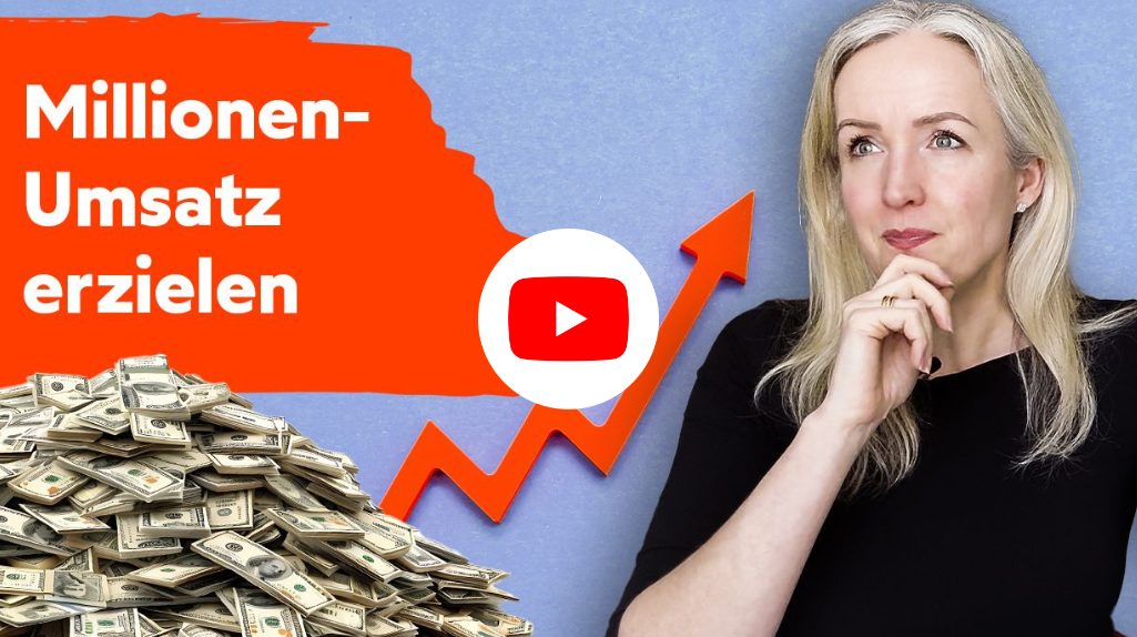 Simone Straub YouTube-Video "Millionen-Umsatz erzielen"